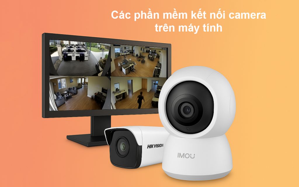 Những phần mềm kết nối camera trên máy tính 6 Những phần mềm kết nối camera trên máy tính