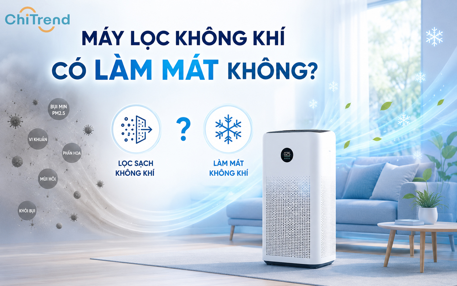 Giải đáp máy lọc không khí có làm mát không?