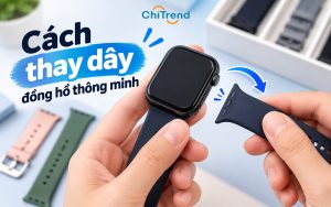 Cách thay dây đồng hồ thông minh tại nhà đơn giản, đúng cách